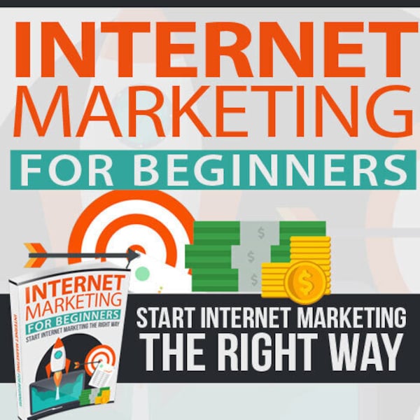 Internet Marketing For Beginners