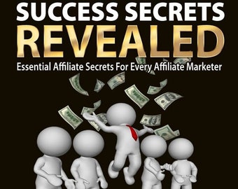 Affiliate Marketing Success Secrets