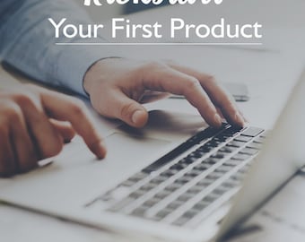 Dai il via al tuo primo prodotto