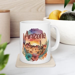 Arizona Coffee Mug, Arizona Souvenir, Cactus Mug, Desert Mug, Arizona Gifts, Arizona State, Southwest, Tucson Arizona, Ceramic Mugs