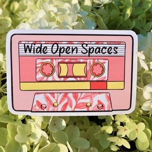 Wide Open Spaces Cassette Sticker - Country Music, Laptop Sticker, 90s Country