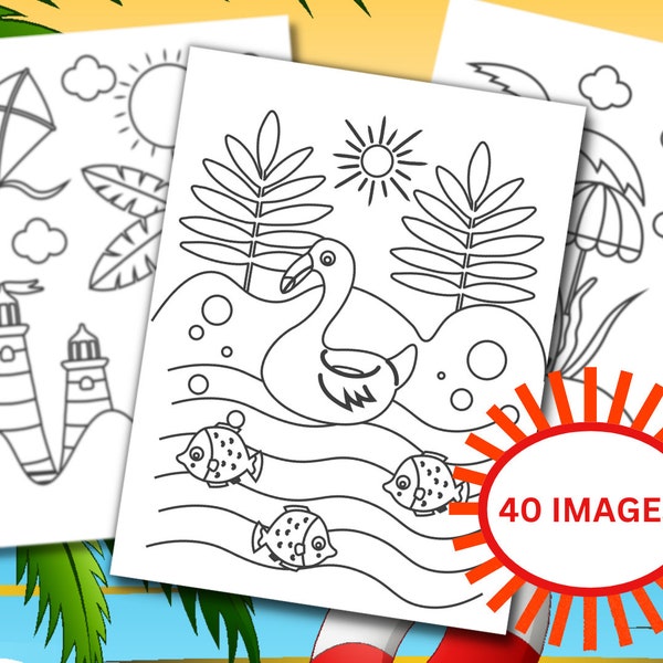 SUMMER FUN Coloring Page Pack for Kids Age 2-8 | 40 Printable Pages of Summer Coloring Fun | Summer Kids Activity Book