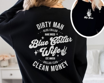 Custom Blue Collar Wives Club Sweatshirt, Blue Collar Sweatshirt, Blue Collar Gift, Trendy Blue Collar Wife Sweatshirt, Gift For Wife