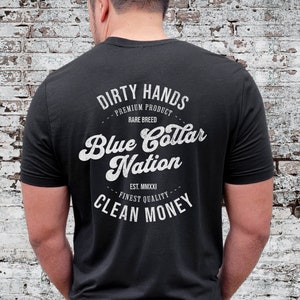 Blue Collar Shirt, Blue Collar Gifts, Lineman Shirt, Welder Shirt, Contractor Shirt, Mechanic Shirt, Blue Collar Wife Shirt, Trucker Shirt