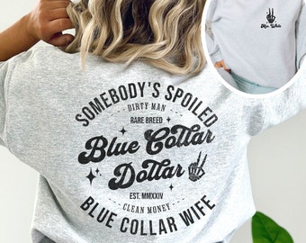 Custom Blue Collar Wives Club Sweatshirt, Blue Collar Sweatshirt, Blue Collar Gift, Trendy Blue Collar Wife Sweatshirt, Gift For Wife