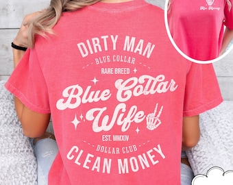 Custom Blue Collar Wives Club Shirt, Blue Collar Shirt, Blue Collar Gift, Trendy Blue Collar Wife Shirt, Gift For Wife, Mothers Day Gift