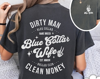 Custom Blue Collar Wives Club Shirt, Blue Collar Shirt, Blue Collar Gift, Trendy Blue Collar Wife Shirt, Gift For Wife, Mothers Day Gift