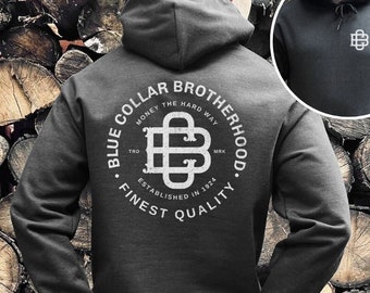 Blue Collar Brotherhood Hoodie, Carpenter Gift, Electrician Gift, Welder Hoodie, Plumber Gift, HVAC Hoodie, Lineman Hoodie, Logger Hoodie