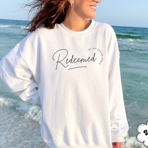 Redeemed Christian sweatshirt, Saved Shirt, Minimalist Christian Sweatshirt, Worship Sweatshirt, Religious Sweater, New Christian Gift bild 3