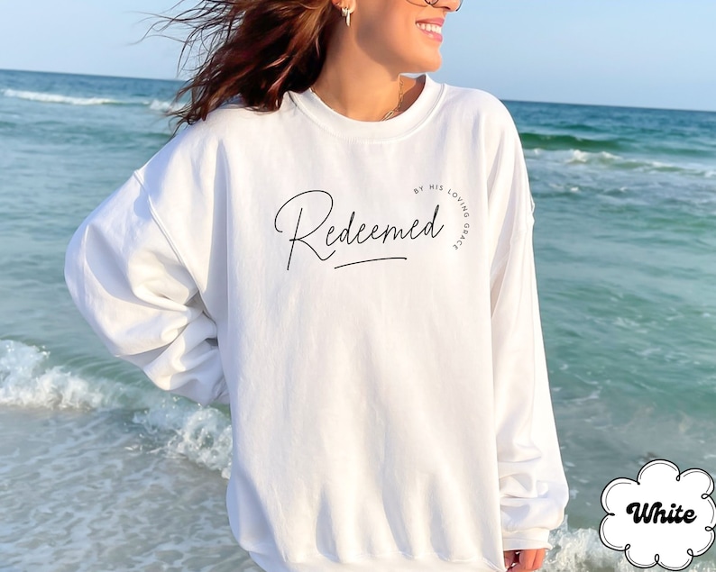 Redeemed Christian sweatshirt, Saved Shirt, Minimalist Christian Sweatshirt, Worship Sweatshirt, Religious Sweater, New Christian Gift bild 3