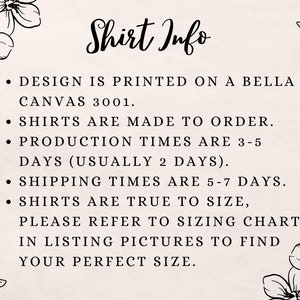 Pode incluir: Informa&ccedil;&atilde;o da Camiseta: O design &eacute; impresso em um Bella Canvas 3001. As camisetas s&atilde;o feitas sob encomenda. Os tempos de produ&ccedil;&atilde;o s&atilde;o de 3 a 5 dias (geralmente 2 dias). Os tempos de envio s&atilde;o de 5 a 7 dias. As camisetas s&atilde;o de tamanho real, consulte a tabela de tamanhos nas imagens da lista para encontrar o seu tamanho perfeito.