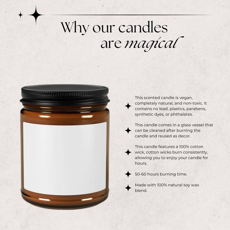 May include: A brown glass candle jar with a black lid and a white label. The candle is vegan, natural, and non-toxic. It is made with 100% soy wax and has a burn time of 50-60 hours.