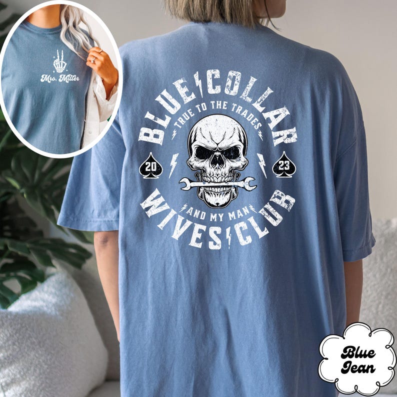 Custom Blue Collar Wives Club Shirt, True To The Trades Shirt, Trendy Blue Collar Wife Shirt, Funny Blue Collar Wife Christmas Gift image 3