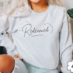 Redeemed Christian sweatshirt, Saved Shirt, Minimalist Christian Sweatshirt, Worship Sweatshirt, Religious Sweater, New Christian Gift bild 4