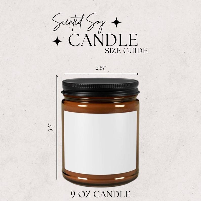 May include: A 9 ounce soy candle in a brown glass jar with a black lid. The jar is 3.5 inches tall and 2.87 inches wide. The candle has a white label with the text "9 OZ CANDLE" printed on it.