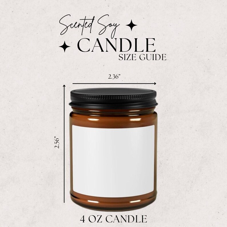 May include: A 4 ounce amber glass candle jar with a black lid and a white label. The candle jar is 2.36 inches wide and 2.56 inches tall. "Scented Soy Candle Size Guide" is written at the top of the image.