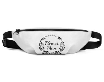 Flower Man Fanny Pack, Funny Flower Man Fanny Pack, Flower Dude Fanny Pack, Flower Guy Waist Bag, Funny Flower Man Proposal, Flower Man Tee