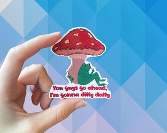 Dilly Dally sticker ADHD neurodivergent born to dilly dally frog cute silly decal water resistant