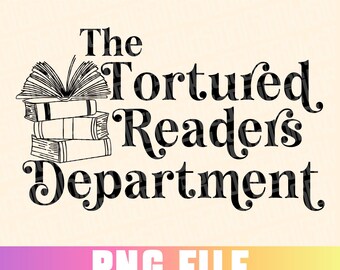 The Tortured Readers Department png Design for Sublimation, Swiftie png design, Trendy, Popular Png for Commercial Use