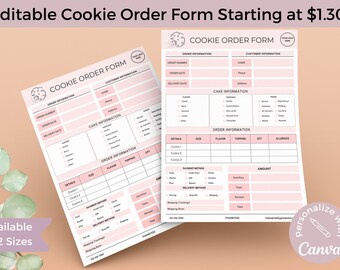 May include: Editable cookie order form template with pink accents. The form includes sections for order information, customer information, cake information, order details, payment method, delivery method, and a thank you message. The form is available in two sizes and can be personalized with Canva.