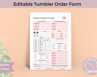 Puede incluir: Formulario de pedido de vaso editable con acentos rosas y negros. El formulario incluye secciones para información del pedido, información del cliente, cobertura, detalles del diseño, método de pago y método de entrega. El formulario está disponible en dos tamaños.