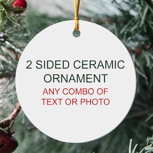 Personalized Photo Ornament • Custom Picture Gift • Wedding • Engagement • Memorial • Pet Keepsake • Double-Sided Ceramic