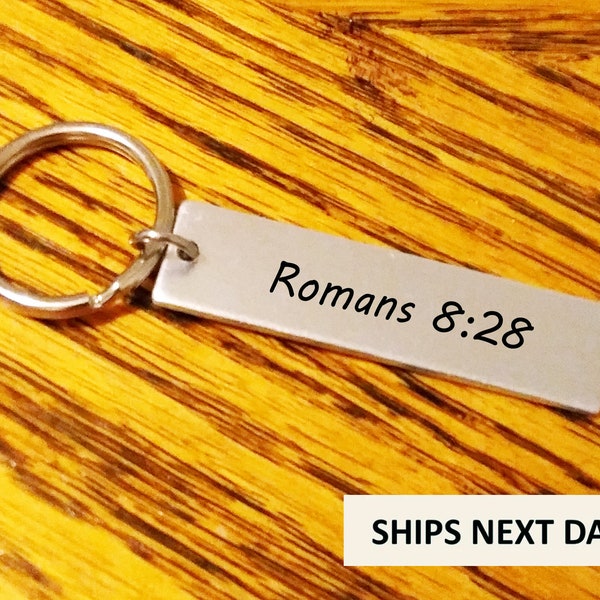 Romans 8:28 Bible Verse Customizable Hand Stamped Light Weight Aluminum Rectangle key chain Best Friend Boyfriend Girlfriend Church Group