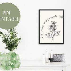 Mental Health Print | Grow Through What You Go Through Print | Printable Mental Health Art | Self Care Wall Art