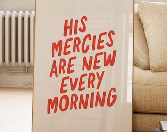 His Mercies Are New Red Typography Print: Christian Wall Art (Digital Download)