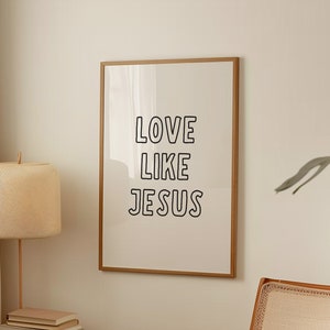 Póster imprimible con versículo bíblico minimalista de arte mural cristiano "Ama como Jesús", decoración para apartamento, regalo de inauguración de la casa, cita cristiana inspiradora