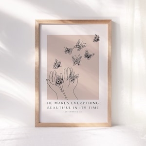 Ecclesiastes 3:11 | Digital Print | He Makes Everything Beautiful | Bible Verse Wall Art | Christian Quote Wall Art