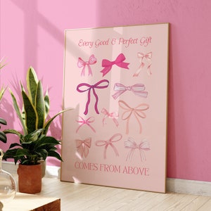 Every Good Gift James 1:17 Coquette Aesthetic Wall Art Christian Wall Art Cute Trendy Poster Girly Printable Pink Bow Wall Art Valentines