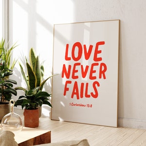 Love Never Fails Christian Wall Art Wedding Gift Printable Bible Verse Minimalist Typography Scripture Trendy Handwritten Font Kids Room