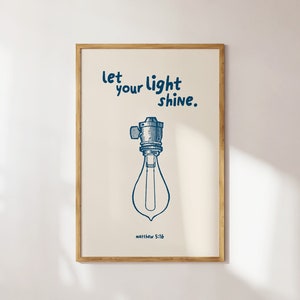 Let Your Light Shine Christian Wall Art Minimalist Typography Blue Bible Verse Scripture Digital Download Print Gift for Her Dorm Decor