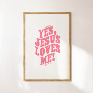 Jesus Loves Me Christian Wall Art Cute Bible Verse Poster Pink Trendy Preppy Art Digital Download Christian Girl Gift for Teen Room Decor
