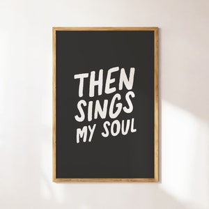 Dan Sings My Soul Christian Wandkunst Einweihungsparty Geschenk Bibel Vers Minimalist Typografie Schrift Trendy Handgeschriebene Schrift Kinderzimmer