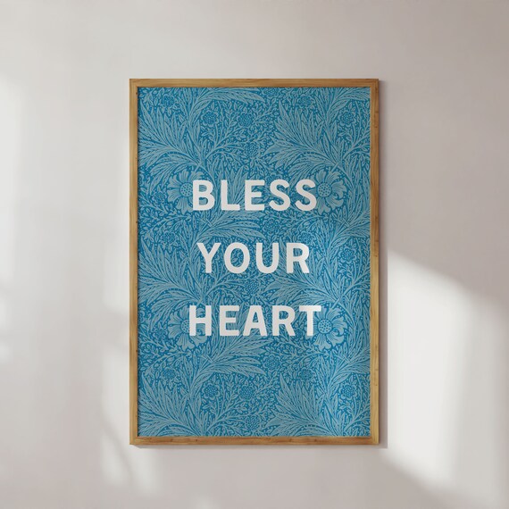 Bless Your Heart Calligraphy Bless Your Heart Street Sign Wall Art