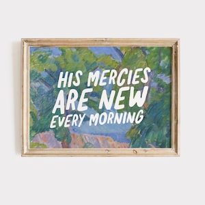 His Mercies Are New Every Morning Christian Wall Art Colorful Landscape Poster Printable Wall Art Horizontal Bible Verse Wall Art Gift