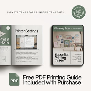 May include: A digital printable guide for printing at home. The guide includes tips on printer settings, paper selection, and scaling for different print sizes. The guide is titled "Essential Printing Guide" and includes the text "Where to Print, How to Print, and Get the Best Quality!"
