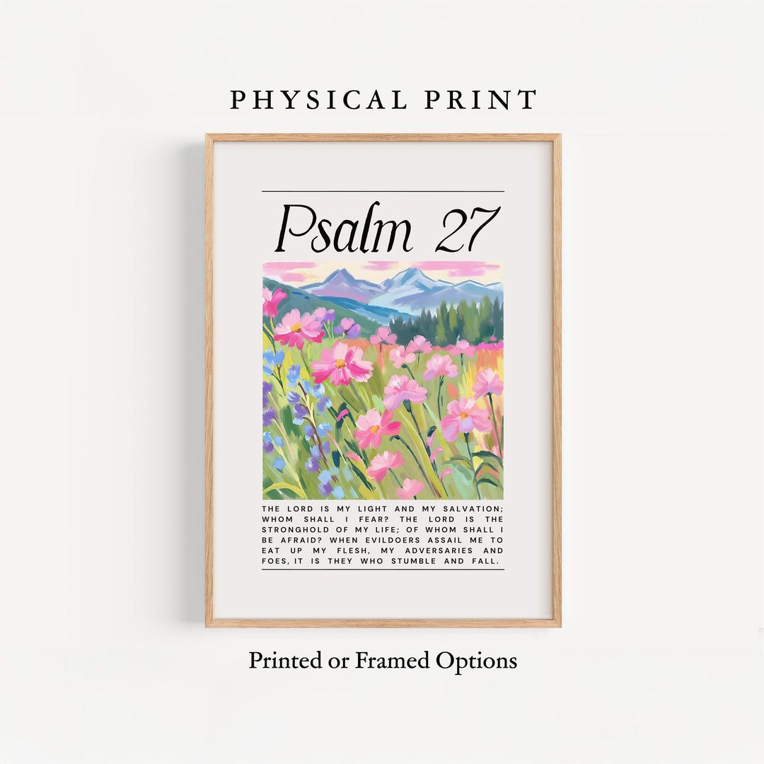 Psalm 27 Christian Wall Art Framed & Shipped, Floral Bible Verse Poster ...