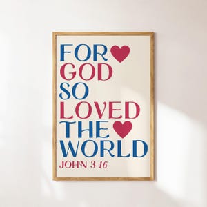 John 3:16 Print, Christian Wall Art, Valentines Day Decor, Bible Verse Wall Art, Printable Wall Art, Heart Poster, Christian Quote