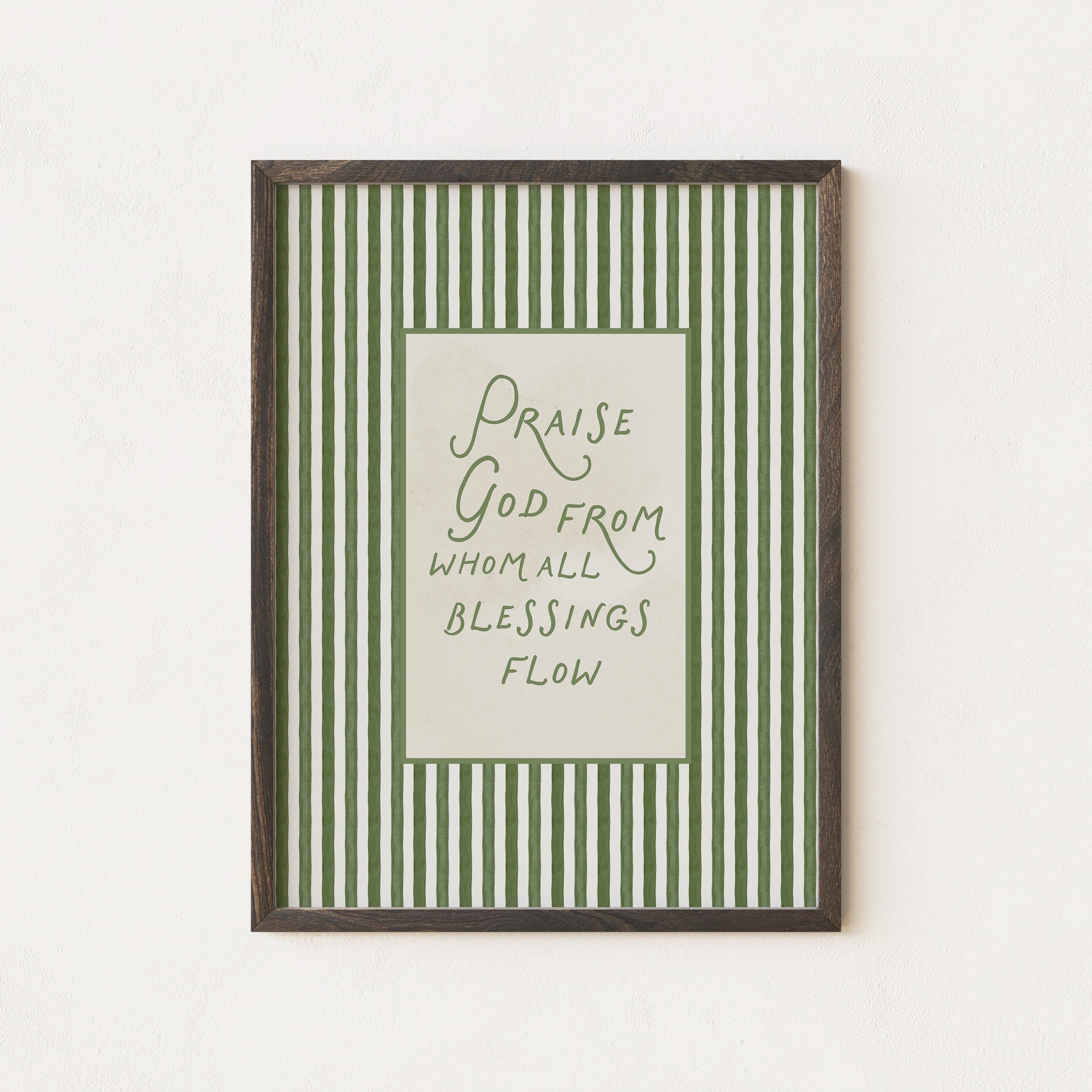 Praise God From Whom All Blessings Flow Printable | Doxology Christian Wall Art | Green Scripture Print | Faith Based Home Decor Poster