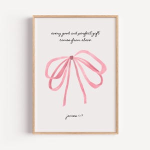 Tiago 1:17, Arte de parede estética coquete, Arte de parede cristã, Pôster fofo e moderno, Arte para impressão feminina, Arte de parede com laço rosa, Impressão de Dia dos Namorados