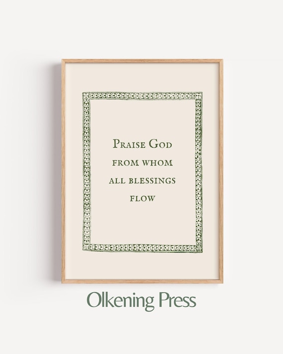 Printable Christian Wall Art - Doxology Hymn, Green Border, Faith Inspired Decor, Religious Home Print, Inspiring Scripture Art 166