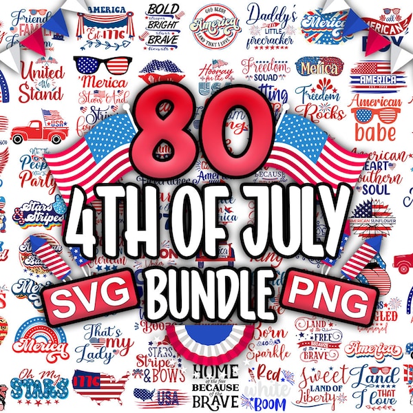 4th of July svg Bundle patriotic svg america svg USA svg fourth of july svg independence day Country svg png T shirt designs Cut File Cricut