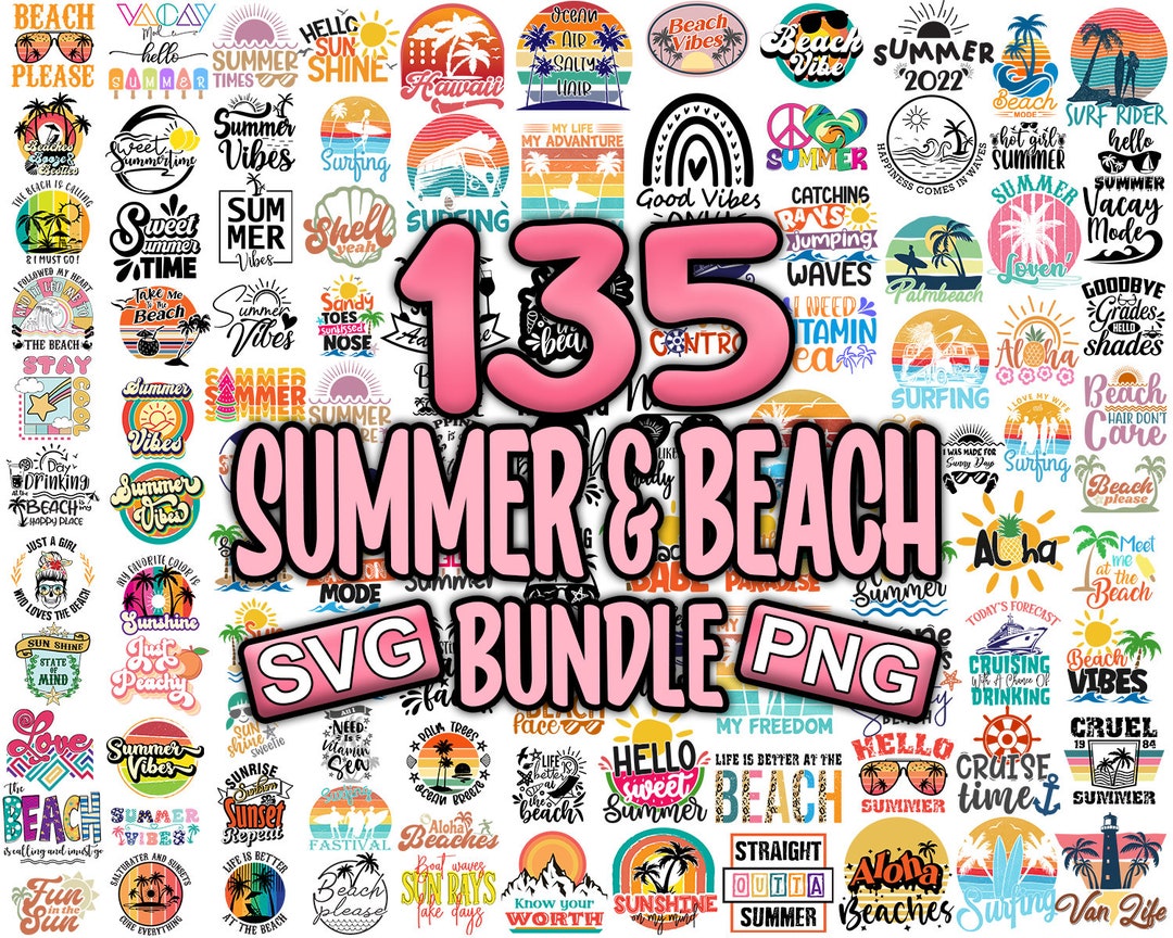 Beach Summer Svg Bundle Summer Time Vacation Hello Summer Vibes Svg Png ...