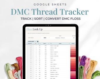 DMC Floss Inventory Tracker, Color Chart, Google Sheets Spreadsheet (Instant Download)