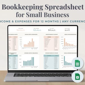May include: A laptop displays a bookkeeping spreadsheet for small businesses, showing income and expenses for 12 months, any currency. The screen shows charts and data, with the text "Bookkeeping Spreadsheet for Small Business". Icons for Google Sheets and Excel are on the right.