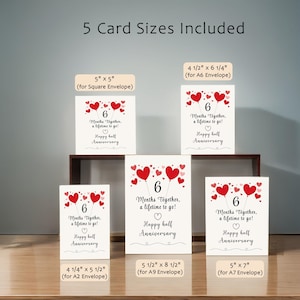 Our 6 month anniversary printable card is available in five popular sizes. Instantly download and choose the perfect card to share with your loved one for a awesome anniversary celebration.