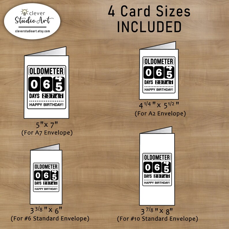 The printable 65th Birthday Oldometer Birthday Card includes 4 different card sizes to choose from